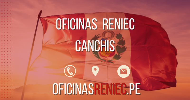 oficinas reniec Canchis telefono horario direccion