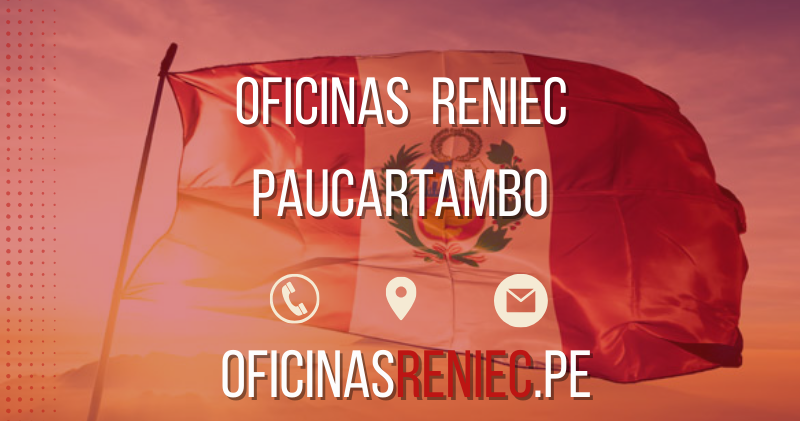 oficinas reniec Paucartambo telefono horario direccion