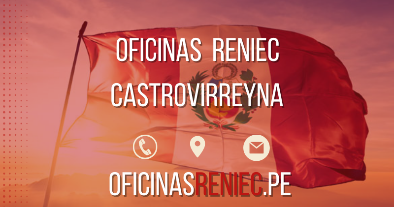 oficinas reniec Castrovirreyna telefono horario direccion