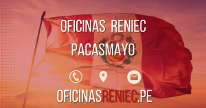 Oficina Reniec en Pacasmayo – Horarios, Teléfono&hellip;
